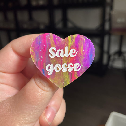 [CONTRÔLE TECHNIQUE] Broche "Sale gosse" en acrylique semi transparente marbrée multicolore