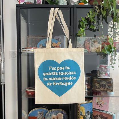 Tote bag en coton "T'es pas la galette saucisse la mieux roulée de Bretagne"