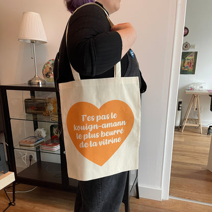 Tote bag en coton "T'es pas le kouign-amann le plus beurré de la vitrine"