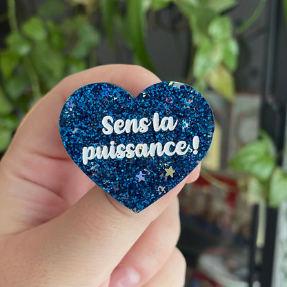 Duo de broches "Sens la puissance" + "Oh ! On la sent bien" en acryliques dans les tons bleus