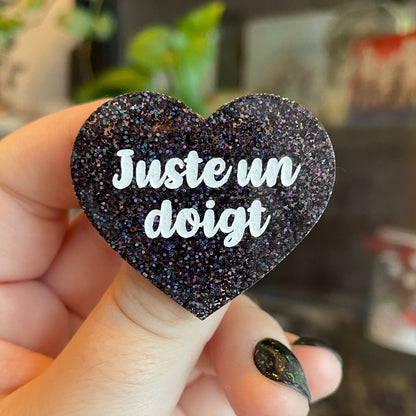Duo de broches "Juste un doigt" + "Un whisky d'abord ?"