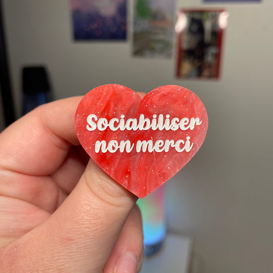 [Contrôle technique] Broche "Sociabiliser non merci" en acrylique marbrée rouge et rose