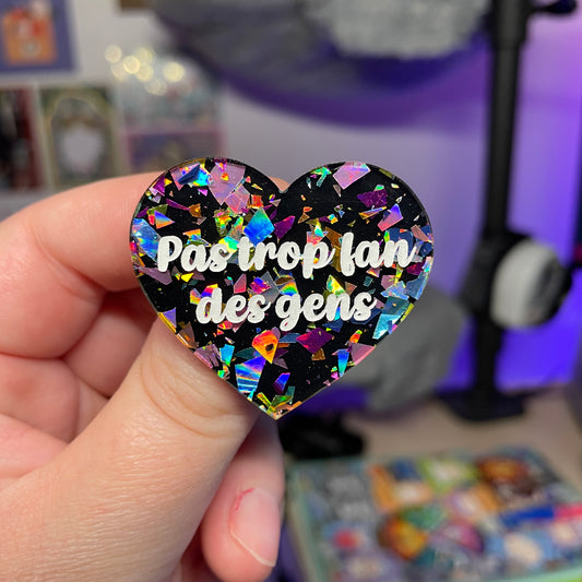 [Contrôle technique] Broche "Pas trop fan des gens" en acrylique noire avec des éclats de confettis multicolores