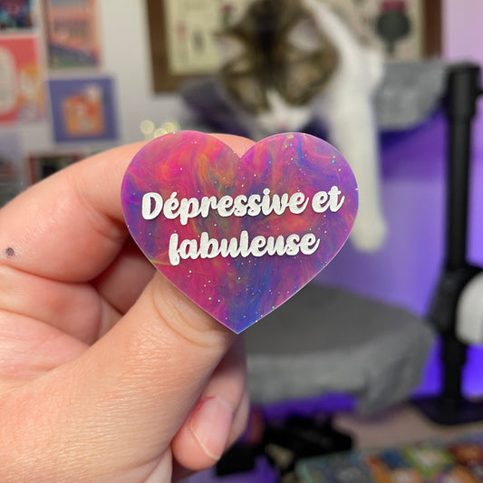 [Contrôle technique] Broche "Dépressive et fabuleuse" en acrylique marbrée multicolore