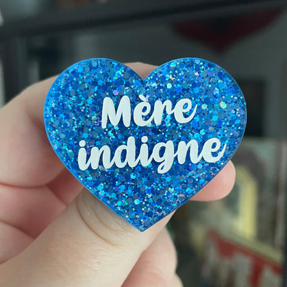 Broche "Mère indigne" en acrylique à paillettes bleues