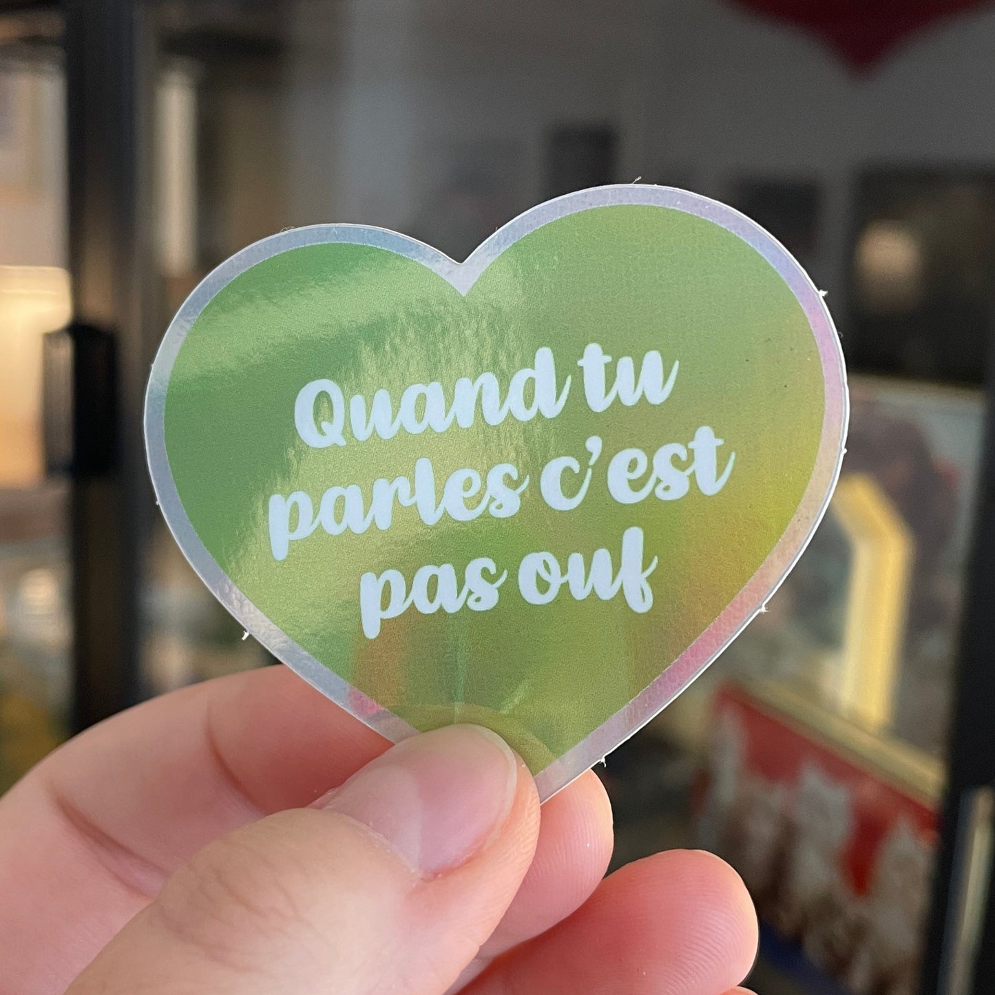 Sticker holographique "Quand tu parles c'est pas ouf"