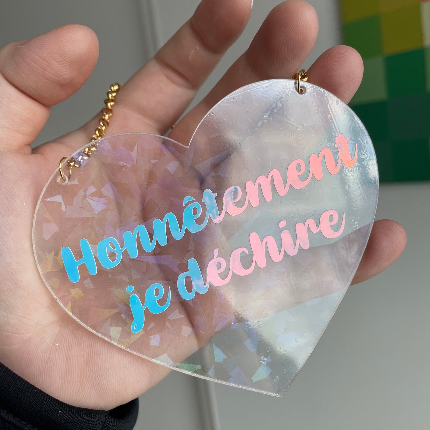Mini murale "Honnêtement je déchire" en acrylique holographique avec vinyl holographique