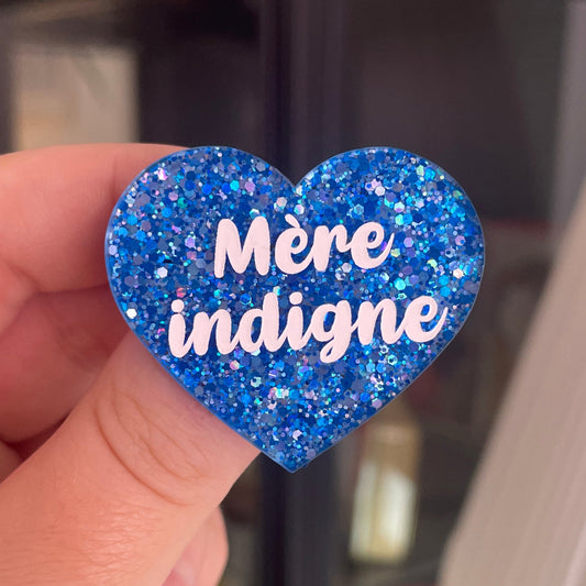 [CONTRÔLE TECHNIQUE] Broche "Mère indigne" en acrylique pailletée bleue et argentée