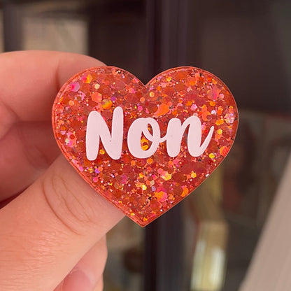 [CONTRÔLE TECHNIQUE] Broche "Non" en acrylique pailletée orange