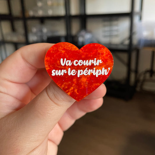 [CONTRÔLE TECHNIQUE] Broche "Va courir sur le périph'" en acrylique marbrée orange à paillettes