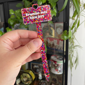 [CONTRÔLE TECHNIQUE] Pic à plante "Brumise-moi bien fort" en acrylique avec des confettis multicolores