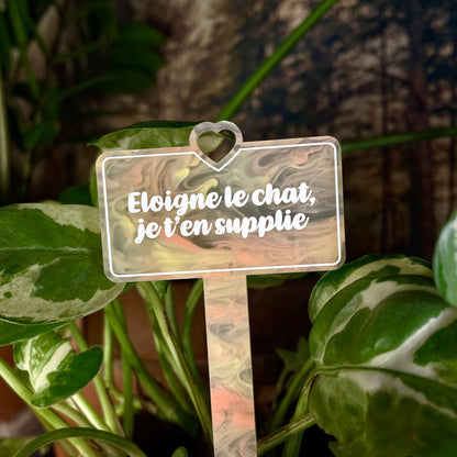 [CONTRÔLE TECHNIQUE] Pic à plante "Eloigne le chat, je t'en supplie" en acrylique marbrée jaune et orange