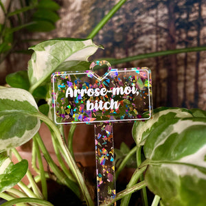 [CONTRÔLE TECHNIQUE] Pic à plante "Arrose-moi, bitch" en acrylique transparente avec des éclats de confettis multicolores