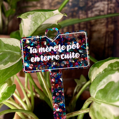 Pic à plante "Ta mère le pot en terre cuite" en acrylique à confettis multicolores