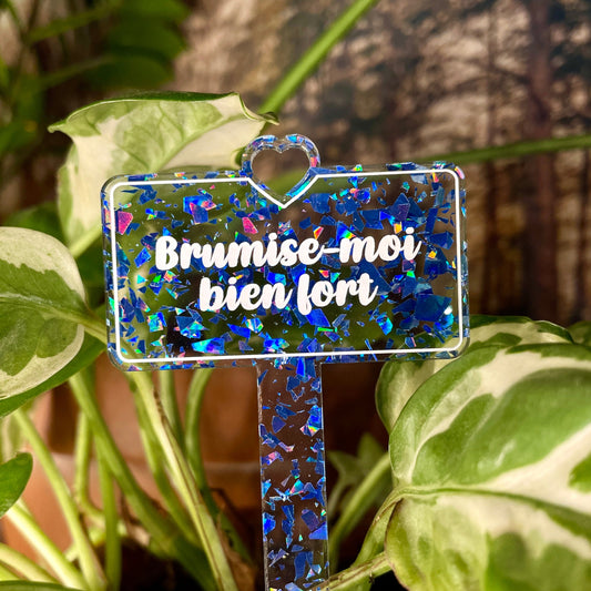 Pic à plante "Brumise-moi bien fort" en acrylique transparente avec des éclats de confettis bleus