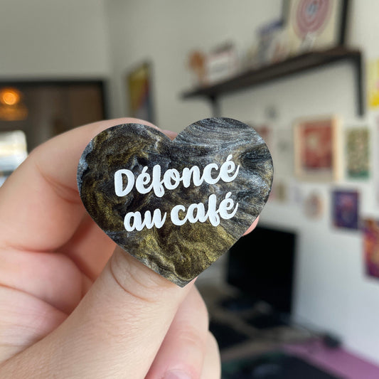 [MASCULIN] Broche "Défoncé au café" en acrylique marbrée noire, grise et dorée