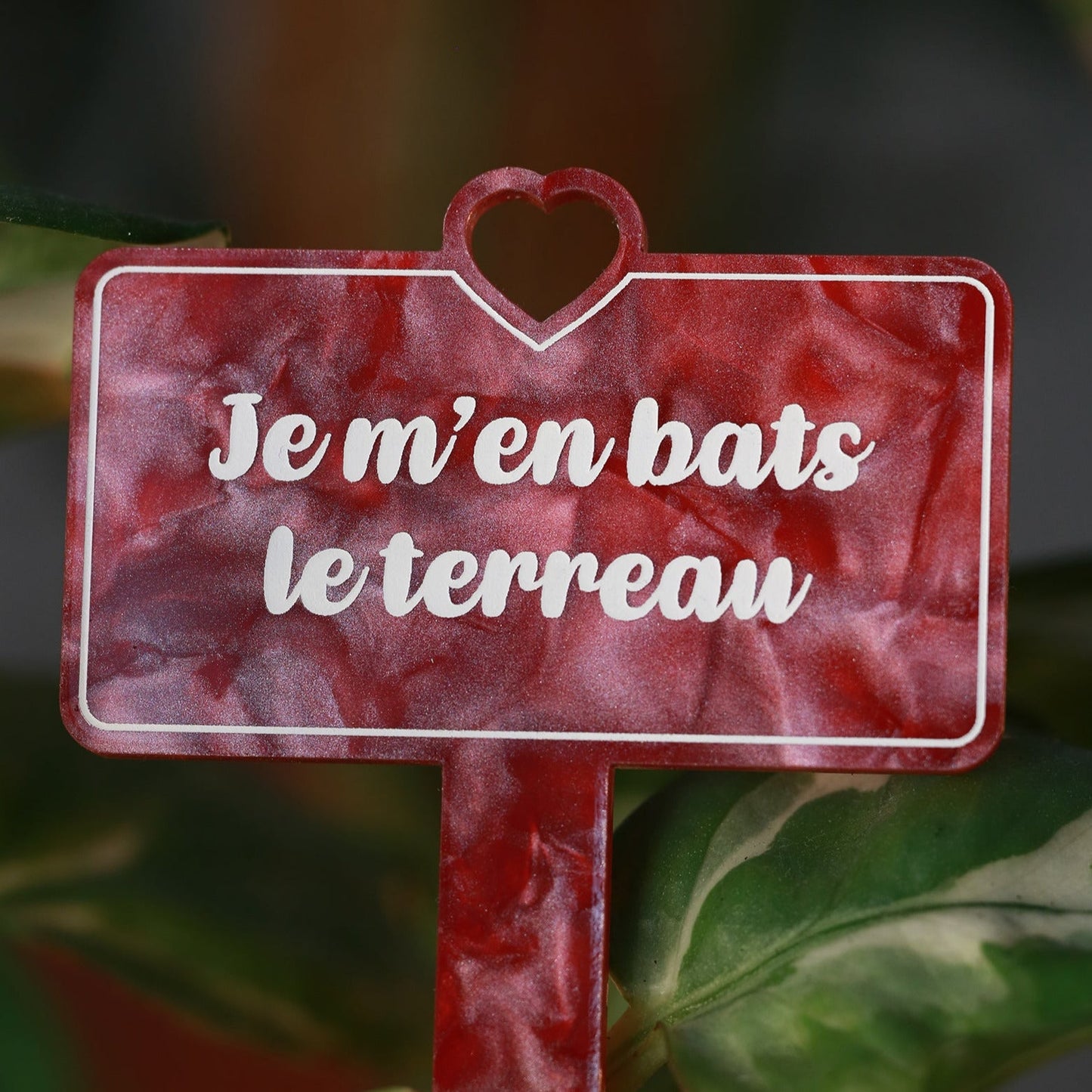 [CONTRÔLE TECHNIQUE] Pic à plante "Je m'en bats le terreau" en acrylique marbrée rouge